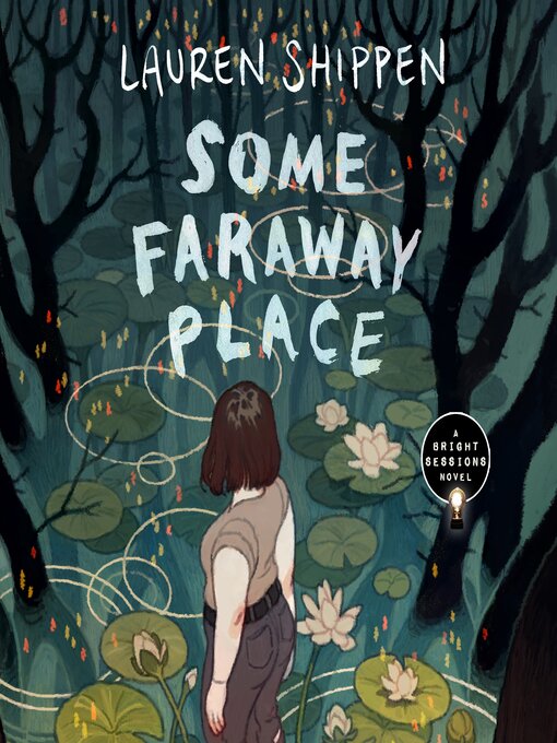 Title details for Some Faraway Place by Lauren Shippen - Available